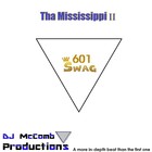 Picture for song '**BRAND NEW** *Tha Mississippi II*' by artist 'DJ McComb Productions'