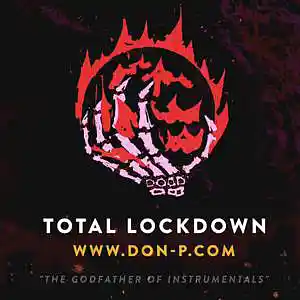 Picture for song 'Total Lockdown' by artist 'DON P'