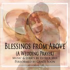 Picture for song 'A Wedding Prayer - Blessings From Above' by artist 'Esther Mui'