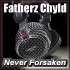 Picture for song 'Show Up and Show Out' by artist 'Fatherz Chyld'