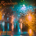 Picture for song 'Raindrops Ft. Sebas' by artist 'Grant Fore'