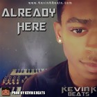 Picture for song 'Kevin K - Already Here (Teaser)' by artist 'Kevin Hues'
