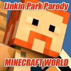 Picture for song 'Minecraft World Linkin Park Parody.mp3' by artist 'King Jojo MVG'