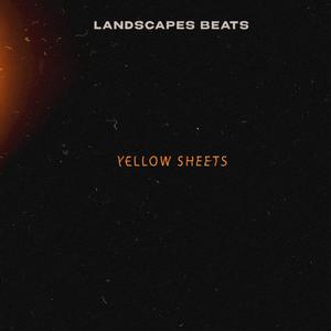 Picture for song 'Yellow Sheets' by artist 'Landscapes beats'
