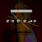 Picture for song 'Too Bad' by artist 'MonoTone Beats'