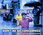 Picture for song 'Don't Be So Concerned' by artist 'Mr.Kooman'