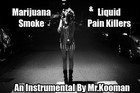 Picture for song 'Marijuana Smoke & Liquid Pain Killers' by artist 'Mr.Kooman'