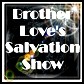 Picture for song 'Brother Love's Salvation Show (sing)' by artist 'Numi Who Creative Covers'