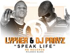 Picture for song 'PRAYZ & LYPHER - SPEAK LIFE' by artist 'PRAYZ'
