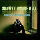 Picture for song 'Shawty Where You At - Next Level Gee Produced by M' by artist 'Radikal Rhymes'