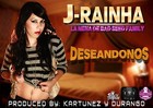 Picture for song 'J-Rainha - Deseandonos (Prod.Kartunez;Durango)' by artist 'Rah Tunez'