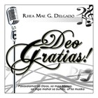 Picture for song 'Nasaan Ka Irog- Rhea Mae Delgado' by artist 'Rhea Mae'
