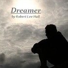 Picture for song 'Dreamer' by artist 'Robert Hall'
