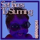 Picture for song 'Rockhoggle - Set Faces To Stunning' by artist 'Rockhoggle'