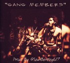 Picture for song '"Gang Members" | *New* Trap Beat Free DL' by artist 'Sean Bentley'
