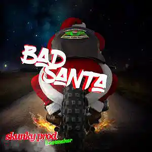 Picture for song 'Bad Santa * drill beat 140 bpm' by artist 'Skunky Prod Beatmaker'