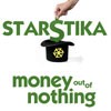 Picture for song 'Money out of nothing' by artist 'Starstika'