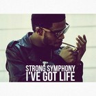 Picture for song 'I've got life' by artist 'STRONG SYMPHONY'