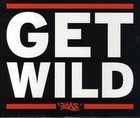 Picture for song 'Get Wild (Crunk/Club Banger) (Free Download)' by artist 'SwayZe BeatZ'