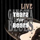 Picture for song 'Blues is My Business - Tears for Beers' by artist 'TEARS FOR BEERS'