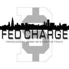 Picture for song 'Bobby $tax - Fed Charge' by artist 'The AoN DiR Agency'