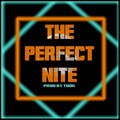 Picture for song 'The Perfect Nite (Prod. by TODK)----FREE DL' by artist 'TODK Official SoundClick'