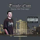 Picture for song 'Back on the Mic' by artist 'Triple-Cutt'