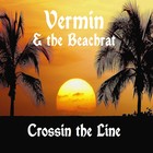 Picture for song 'Lock,Stock & Barrel' by artist 'Vermin and the Beachrat'