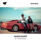 Picture for song 'Audio Dope (FREE D/L)' by artist 'Wabisband'