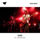 Picture for song 'Kids (SOLD)' by artist 'Wabisband'