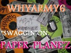 Picture for song 'SWAGGIN-ON,PAPER-PLANE'Z' by artist 'WHYARMY6'