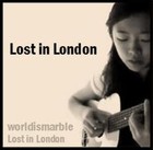Picture for song '"Lost in London"' by artist 'worldismarble'