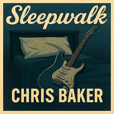 Picture for song 'Sleepwalk' by artist 'Chris Baker'