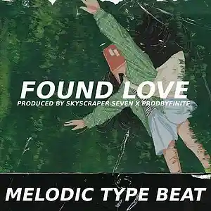 Picture for song 'Sad Melodic Type Beat - Found Love' by artist 'Skyscraper Seven'