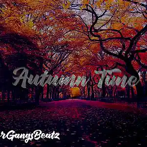 Picture for song 'Autumn Time' by artist 'Supply4GangsBeatz'