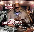 Picture for song '2 COME AND GET IT Ace-b Mr.Hitchcock' by artist 'Ace B Mr Hitchcock'