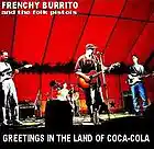 Picture for song 'Greetings In The Land Of Coca-Cola (bootleg)' by artist 'Frenchy Burrito And The Folk Pistols'