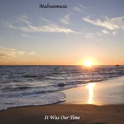 Picture for song 'It Was Our Time' by artist 'Mal Fry Songs'