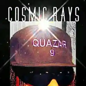 Picture for song 'cosmic rays' by artist 'Quazar 9 Reason'