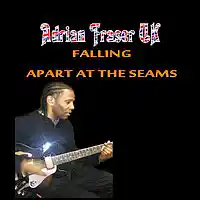 Picture for song 'Falling Apart At The Seams' by artist 'Adrian Fraser UK'
