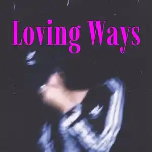 Picture for song 'RNB Soul Type Beat - Loving Ways' by artist 'jordiisthename'