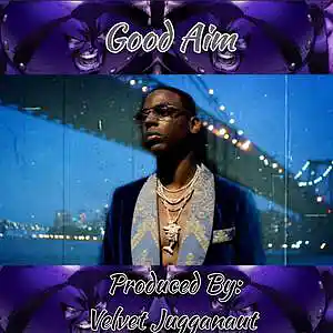 Picture for song 'Good Aim' by artist 'Velvet Jugganaut Beatz'