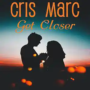 Picture for song 'Get Closer ft I Manic Alice' by artist 'Cris Marc'