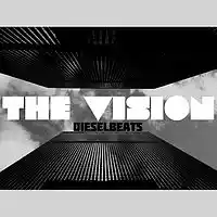 Picture for song 'The Vision (DieselBeats) FREE D/L' by artist 'DieselMusic'