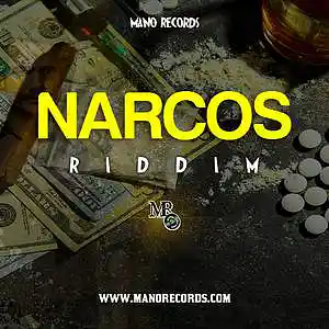 Picture for song 'Narcos Riddim' by artist 'Mano Records'