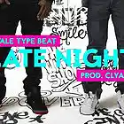 Picture for song 'Late Night (Wale Type Beat)' by artist 'CLYAD'