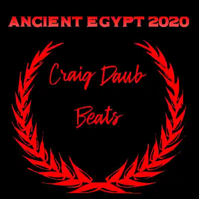Picture for song 'Free Tech N9ne Type Beat Ancient Egypt 2020 160bpm' by artist 'Craig Daub Beats'