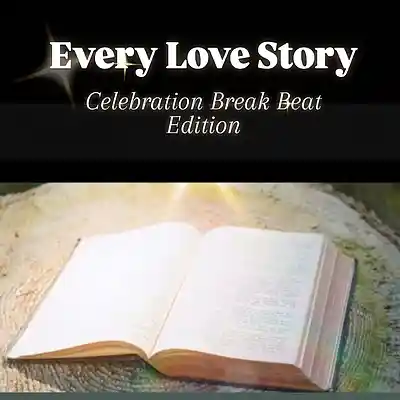 Picture for song 'Every Love Story Re-Hitt Break Beats Dance!' by artist 'Gloria May Byron'
