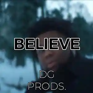 Picture for song 'TRAP - Believe' by artist 'ProdByDGProductions'