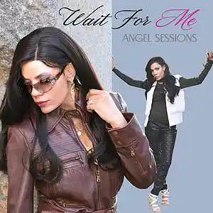 Picture for song 'Wait For Me' by artist 'Angel Sessions'